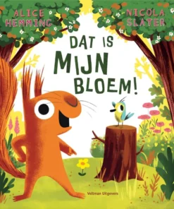 Dat is mijn bloem!