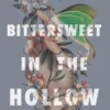 bittersweet in the hollow | 9780702309519