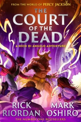 The Court of the Dead (The Nico Di Angelo Adventures)