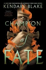 CHAMPION OF FATE | 9780062967169 CHAMPION OF FATE | 9780062967169