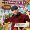Naar buiten met Boswachter Tim | 9789002278174