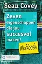 Zeven eigenschappen die jou succesvol maken!