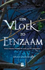 Een vloek zo eenzaam | 9789463494090 Een vloek zo eenzaam | 9789463494090