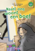 Naast ons woont een boef | 9789053008591 Naast ons woont een boef | 9789053008591