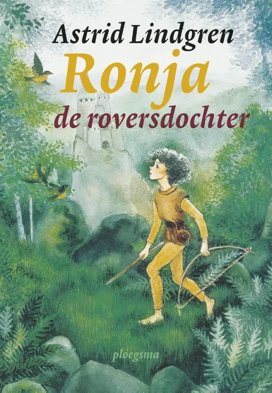 Ronja de roversdochter | 9789021674902 Ronja de roversdochter