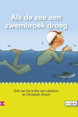 Als de zee een zwembroek droeg