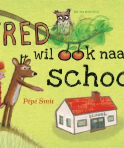 Fred wil ook naar school
