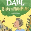 Billy and the Minpins (illustrated by Quentin Blake) | 9780241558508
