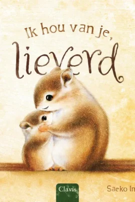 Ik hou van je, lieverd