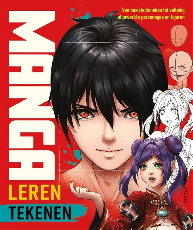 Manga Leren tekenen - Van basistechnieken tot volledig uitgewerkte personages en figuren | 9789044768350 Manga Leren tekenen - Van basistechnieken tot volledig uitgewerkte personages en figuren