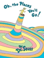 Oh, The Places You'll Go! | 9780702314506 Oh, The Places You'll Go! | 9780702314506