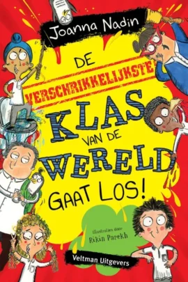 De verschrikkelijkste klas van de wereld gaat los! 2