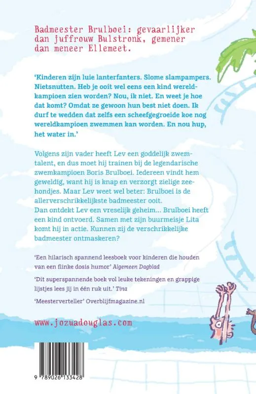 De verschrikkelijke badmeester | 9789026133428 De verschrikkelijke badmeester - Afbeelding 2