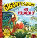 Gigantosaurus | 9789047862604