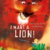 I Want a Lion | 9781935954330 I Want a Lion | 9781935954330