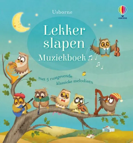 Lekker slapen Muziekboek | 9781474993975 Lekker slapen Muziekboek