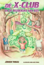 De X-club en de bezoekers van Beit | 9789493293700