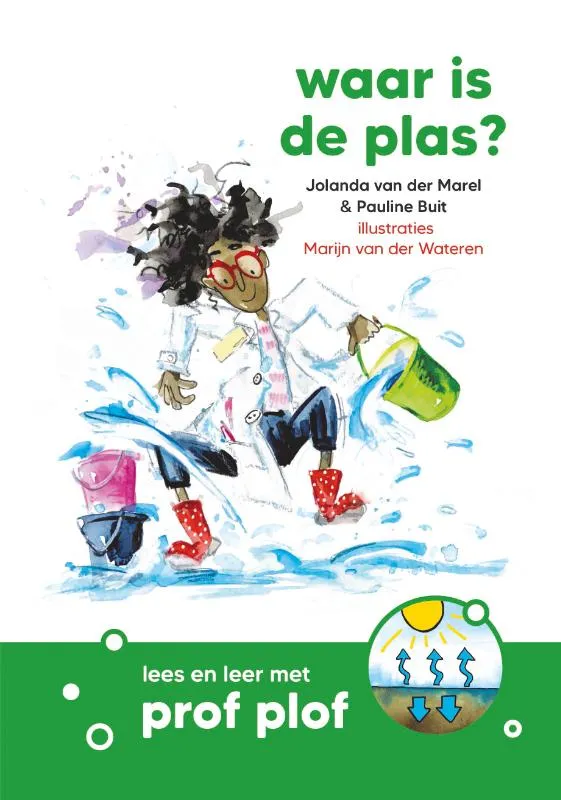 Waar is de plas? | 9789085436508 Waar is de plas?