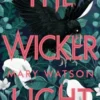 The Wickerlight | 9781408884614