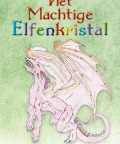 Het machtige elfenkristal