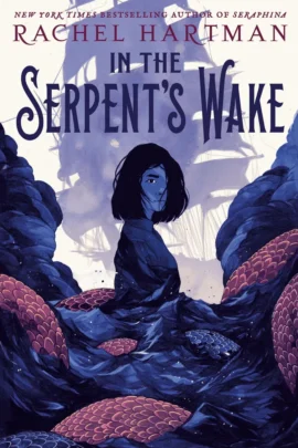 In the Serpent's Wake