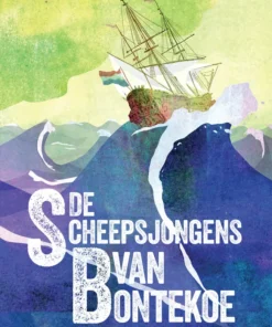 De scheepsjongens van Bontekoe