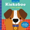 Kiekeboe Lieve puppy - Een leuk voelboek met flapjes | 9789044770094 Kiekeboe Lieve puppy - Een leuk voelboek met flapjes | 9789044770094