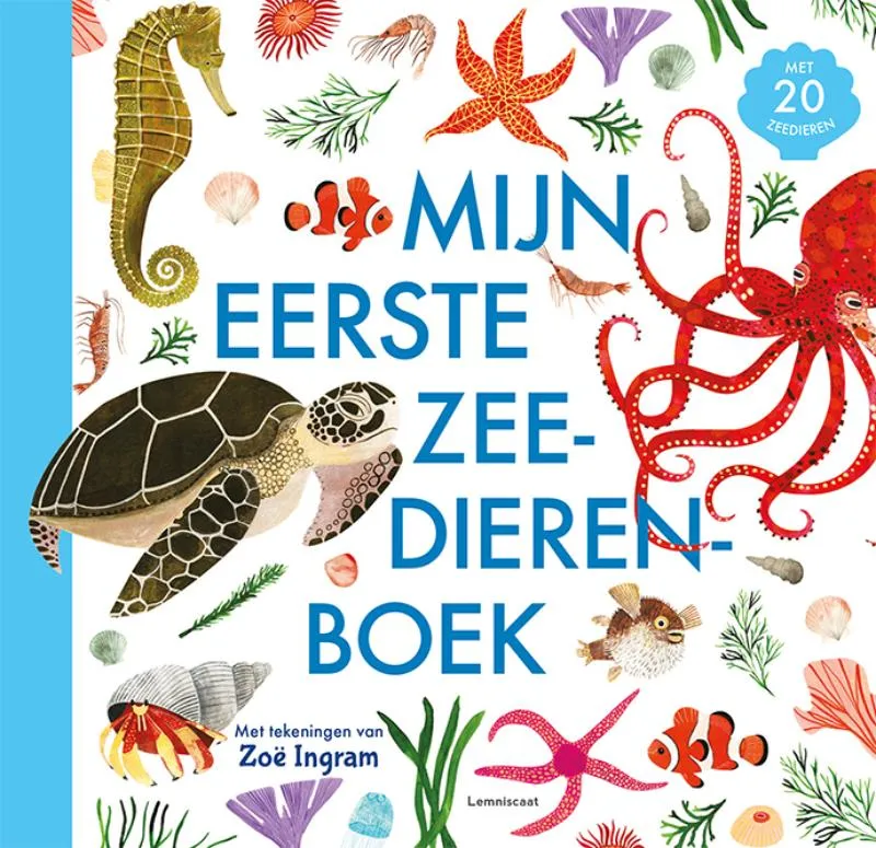 Mijn eerste zeedierenboek | 9789047712800 Mijn eerste zeedierenboek