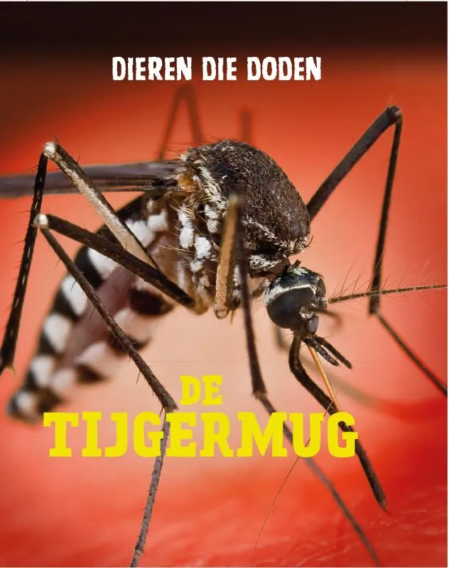De tijgermug | 9789463411547 De tijgermug