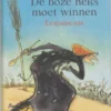 De boze heks moet winnen | 9789025867898