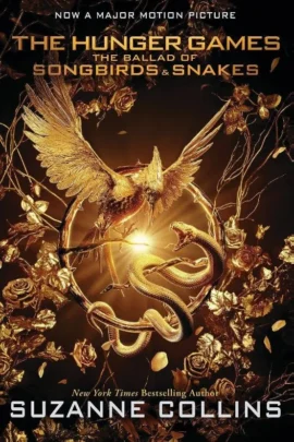 The Ballad of Songbirds and Snakes Movie Tie-in