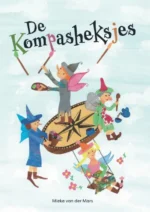 De Kompasheksjes | 9789083138794 De Kompasheksjes | 9789083138794