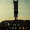 De rest van ons leven | 9789020654608