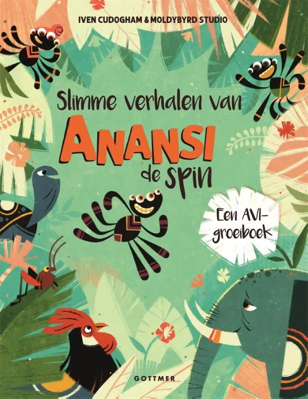 Slimme verhalen van Anansi de spin | 9789025780289 Slimme verhalen van Anansi de spin