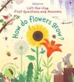 How do flowers grow? | 9781416918257