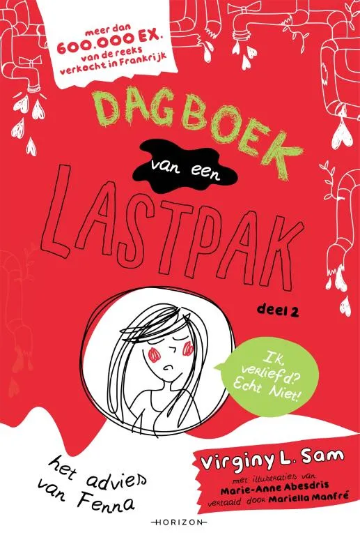 Dagboek van een lastpak | 9789464101768 Dagboek van een lastpak