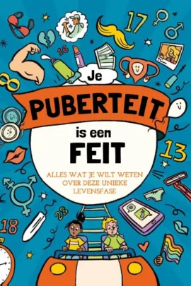 Je puberteit is een feit