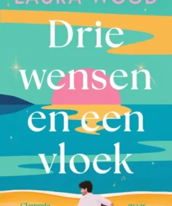 Drie wensen en een vloek