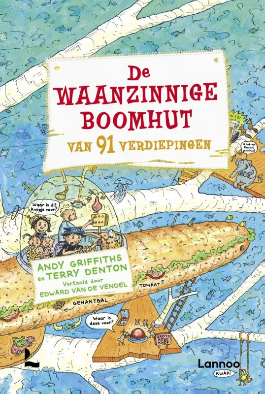 De waanzinnige boomhut van 91 verdiepingen | 9789401443111 De waanzinnige boomhut van 91 verdiepingen