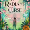 Her Radiant Curse | 9781399712569