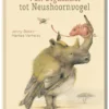 Van Bigkikker tot Neushoornvogel | 9789025776442