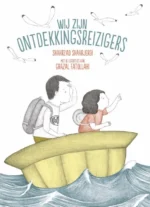 Wij zijn ontdekkingsreizigers | 9789060699393 Wij zijn ontdekkingsreizigers | 9789060699393