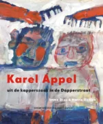 Karel Appel uit de kapperszaak in de Dapperstraat | 9789025868406