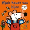 Muis houdt van bijen | 9789493236950