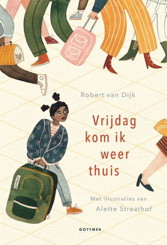 Vrijdag kom ik weer thuis | 9789025772468 Vrijdag kom ik weer thuis