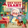 Oma bakt taart | 9789002274466 Oma bakt taart | 9789002274466