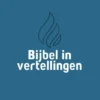 Bijbel in vertellingen | 9789088972546
