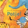 Potje! | 9789025747909