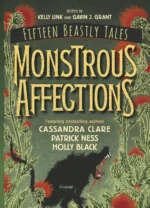Monstrous Affections | 9781406389463