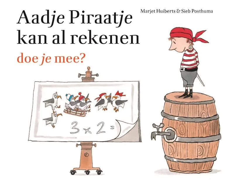 Aadje Piraatje kan al rekenen | 9789025768836 Aadje Piraatje kan al rekenen